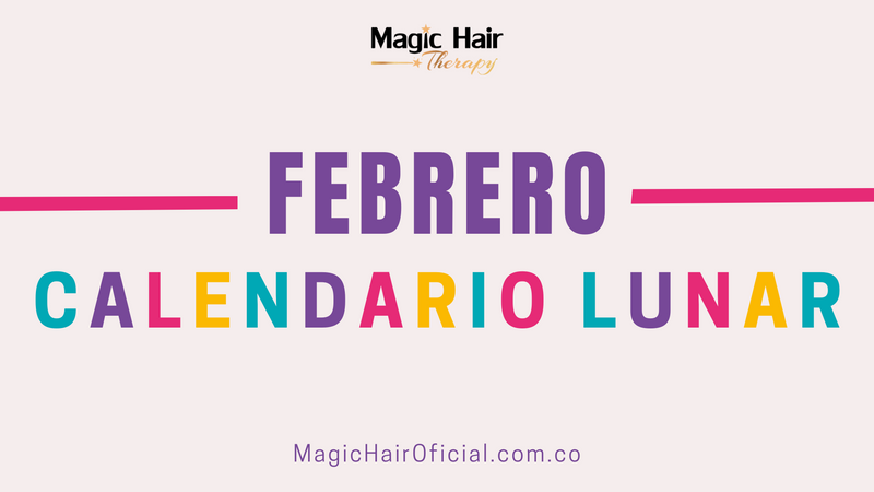 Calendario Lunar Febrero 2025 | Magic Hair Oficial