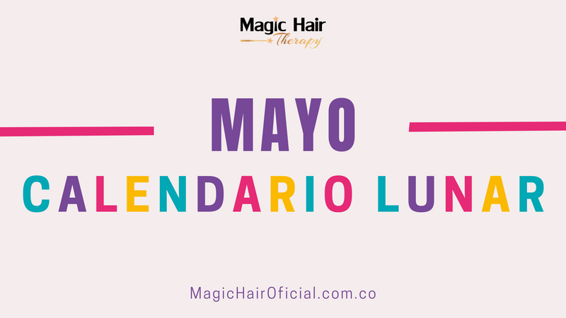 Calendario Lunar Mayo 2025 | Magic Hair