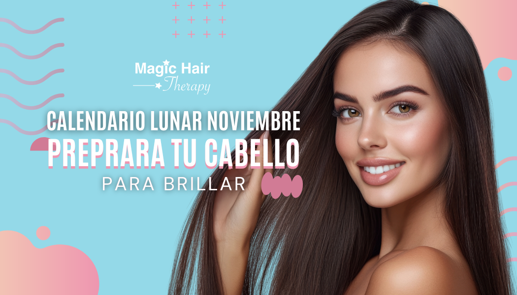 calendario_lunar_noviembre_magic_hair_oficial